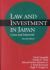 Law and Investment in Japan : Cases and Materials, Second Edition