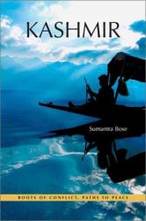 Kashmir : Roots of Conflict, Paths to Peace