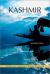 Kashmir : Roots of Conflict, Paths to Peace