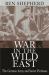War in the Wild East : The German Army and Soviet Partisans War in the Wild East : The German Army and Soviet Partisans