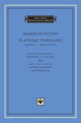 Platonic Theology, Volume 5 : Books XV-XVI