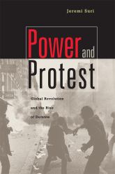 Power and Protest : Global Revolution and the Rise of Detente