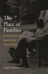 Place of Families : Fostering Capacity, Equality, and Responsibility