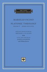 Platonic Theology, Volume 6 : Books XVII-XVIII