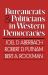BUREAUCRATS AND POLITICIANS IN WESTERN DEMOCRACIES