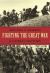 Fighting the Great War : A Global History
