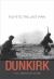 Dunkirk : Fight to the Last Man