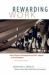 Rewarding Work : How to Restore Participation and Self-Support to Free Enterprise, with a New Preface