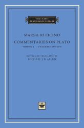 Commentaries on Plato, Volume 1 Vol. 1 : Phaedrus and Ion