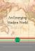 An Emerging Modern World : 1750-1870
