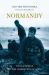 Normandy : The Landings to the Liberation of Paris