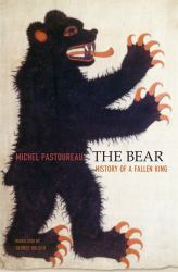 Bear : History of a Fallen King