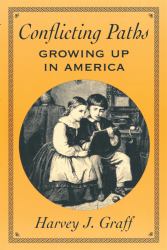 Conflicting Paths : Growing up in America