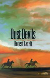 Dust Devils : A Novella