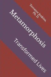 Transformed Lives : Transformation Before Transference