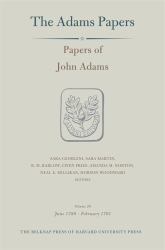 Papers of John Adams, Volume 20 : June 1789 - February 1791