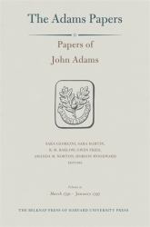 Papers of John Adams : March 1791 - January 1797