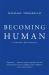 Becoming Human : A Theory of Ontogeny