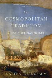 Cosmopolitan Tradition : A Noble but Flawed Ideal