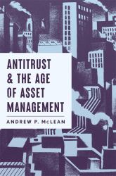 Antitrust and the Age of Asset Management