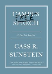 Campus Free Speech : A Pocket Guide