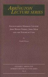 Encountering Mormon Country : Leonard J Arrington Mormon History Lecture Series #8