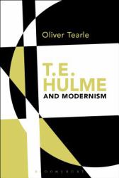 T. E. Hulme and Modernism
