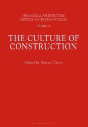 Vernacular Architecture : Critical and Primary Sources