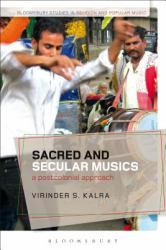 Sacred and Secular Musics : A Postcolonial Approach