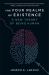 The Four Realms of Existence : A New Theory of Being Human