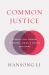 Common Justice : Interpolitical Thought in Western, Indian, and Chinese Traditions