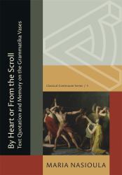 From the Heart : The Citations of Homeric Poetry on Grammatika Vases