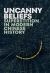 Uncanny Beliefs : Superstition in Modern Chinese History