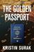The Golden Passport : Global Mobility for Millionaires