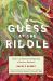 A Guess at the Riddle : Essays on the Physical Underpinnings of Quantum Mechanics