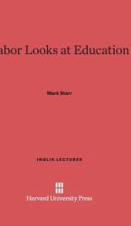 Labor Looks at Education