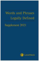 Words and Phrases Legally Defined 2021 Supplement
