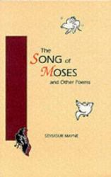 Song of Moses and Other Poems