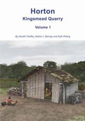 Horton Kingsmead Quarry Volume 1