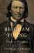 Brigham Young : Pioneer Prophet Brigham Young : Pioneer Prophet