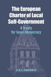 The European Charter of Local Self-Government : A Treaty for Local Democracy