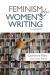 Feminism and Women's Writing : An Introduction