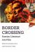 Border Crossing : Russian Literature into Film