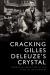 Cracking Gilles Deleuze's Crystal : Narrative Space-Time in the Films of Jean Renoir