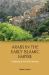 Arabs in the Early Islamic Empire : Exploring Al-Azd Tribal Identity Arabs in the Early Islamic Empire : Exploring Al-Azd Tribal Identity