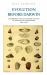 Evolution Before Darwin : Theories of the Transmutation of Species in Edinburgh, 1804-1834