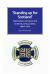 Standing up for Scotland : Nationalist Unionism and Scottish Party Politics, 1884-2014