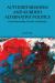 Authoritarianism and Kurdish Alternative Politics : Governmentality, Gender and Justice