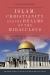 Islam, Christianity and the Realms of the Miraculous : A Comparative Exploration