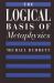 The Logical Basis of Metaphysics